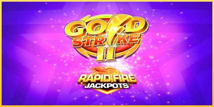 Gold Strike II Rapid Fire Jackpots акча үчүн оюн машинасы, сүрөт 1