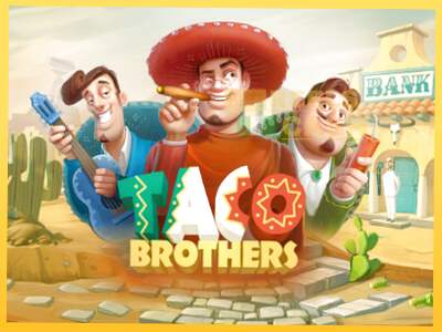 Taco Brothers акча үчүн оюн машинасы