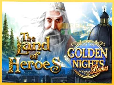 The Land of Heroes Golden Nights акча үчүн оюн машинасы