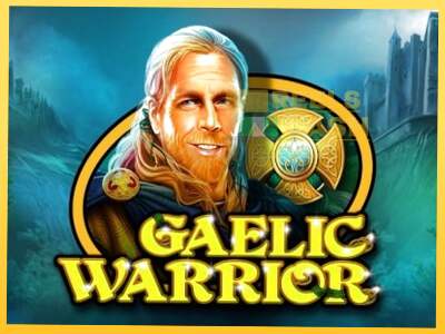 Gaelic Warrior акча үчүн оюн машинасы