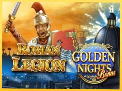 Roman Legion Golden Nights акча үчүн оюн машинасы