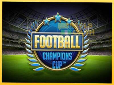 Football Champions Cup акча үчүн оюн машинасы