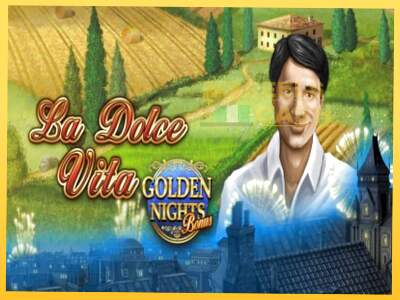 La Dolce Vita Golden Nights акча үчүн оюн машинасы