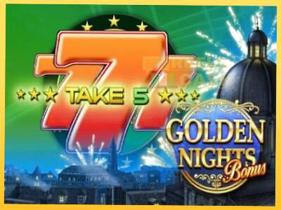 Take 5 Golden Nights акча үчүн оюн машинасы