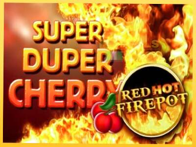 Super Duper Cherry Red Hot Firepot акча үчүн оюн машинасы