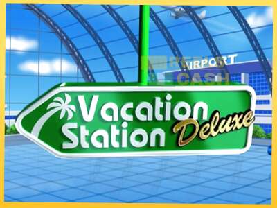 Vacation Station Deluxe акча үчүн оюн машинасы