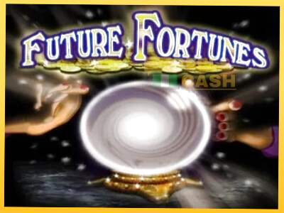 Future Fortunes акча үчүн оюн машинасы