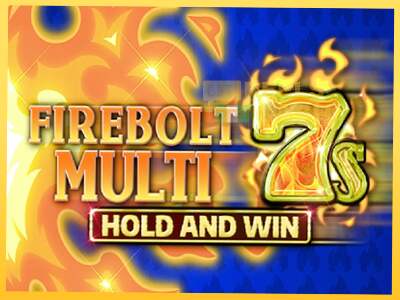 Firebolt Multi 7s Hold and Win акча үчүн оюн машинасы