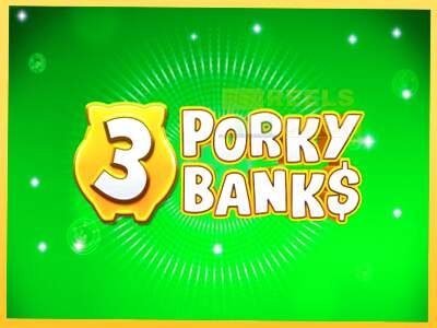 3 Porky Banks акча үчүн оюн машинасы