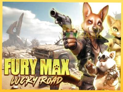 Fury Max Lucky Road акча үчүн оюн машинасы