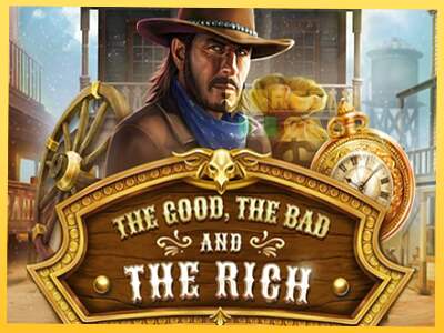 The Good The Bad and The Rich акча үчүн оюн машинасы