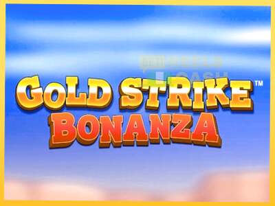 Gold Strike Bonanza акча үчүн оюн машинасы