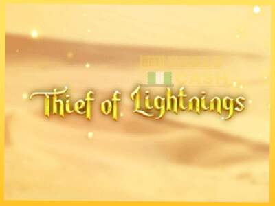 Thief of Lightnings акча үчүн оюн машинасы