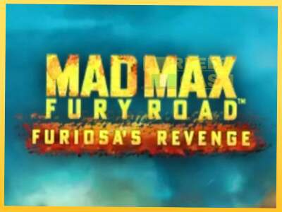 Mad Max: Fury Road - Furiosas Revenge акча үчүн оюн машинасы