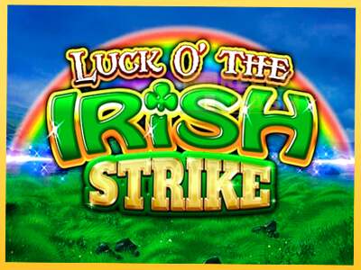 Luck O The Irish Strike акча үчүн оюн машинасы