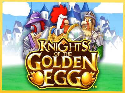 Knights of the Golden Egg акча үчүн оюн машинасы