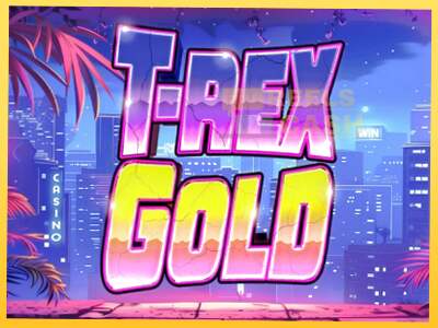 T-Rex Gold акча үчүн оюн машинасы