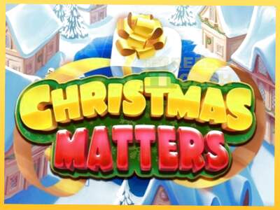 Christmas Matters акча үчүн оюн машинасы