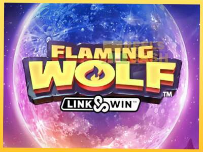 Flaming Wolf Link & Win акча үчүн оюн машинасы