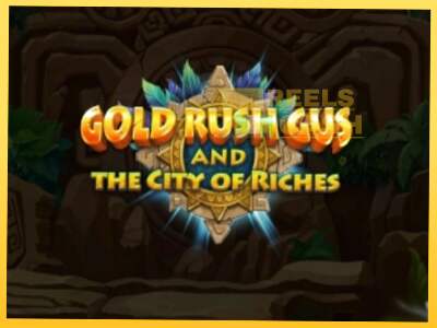 Gold Rush Gus and the City of Riches акча үчүн оюн машинасы