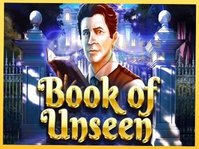 Book of Unseen акча үчүн оюн машинасы