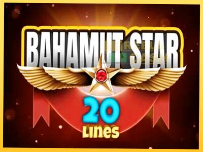 Bahamut Star 20 Lines акча үчүн оюн машинасы