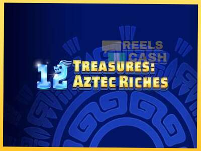 12 Treasures: Aztec Riches акча үчүн оюн машинасы