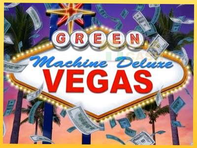 The Green Machine Deluxe Vegas акча үчүн оюн машинасы