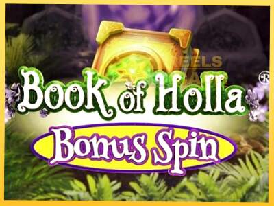 Book of Holla: Bonus Spin акча үчүн оюн машинасы