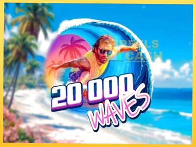 20,000 Waves акча үчүн оюн машинасы