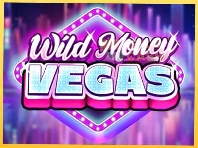 Wild Money Vegas акча үчүн оюн машинасы