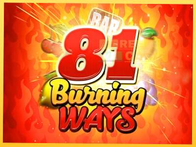 81 Burning Ways акча үчүн оюн машинасы