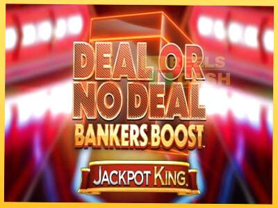 Deal or No Deal Bankers Boost Jackpot King акча үчүн оюн машинасы