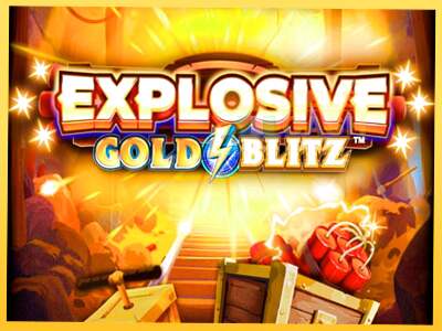 Explosive Gold Blitz акча үчүн оюн машинасы