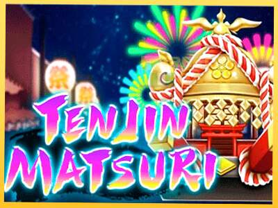 Ten Jin Matsuri акча үчүн оюн машинасы