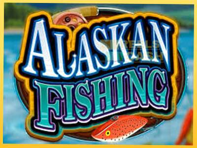 Alaskan Fishing акча үчүн оюн машинасы