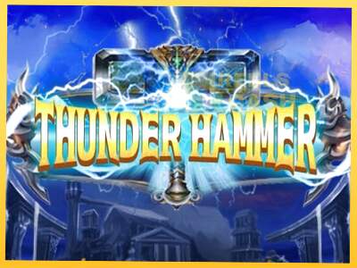 Thunder Hammer акча үчүн оюн машинасы