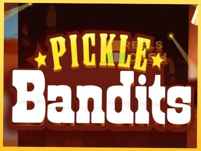 Pickle Bandits акча үчүн оюн машинасы