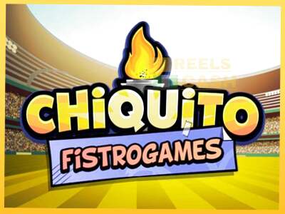 Chiquito FistroGames акча үчүн оюн машинасы