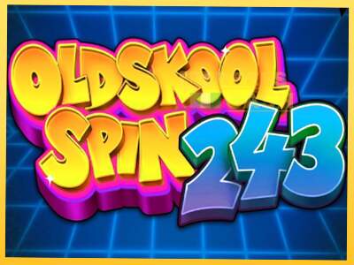 Oldskool Spin 243 акча үчүн оюн машинасы