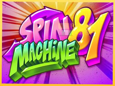 Spin Machine 81 акча үчүн оюн машинасы