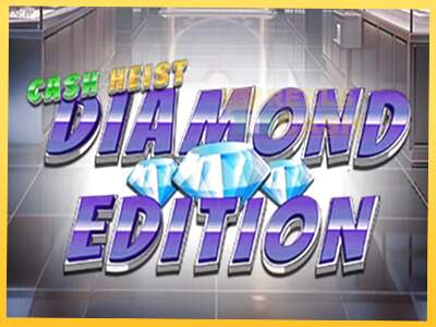 Cash Heist Diamond Edition акча үчүн оюн машинасы