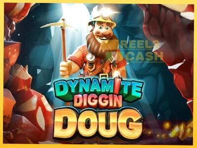 Dynamite Diggin Doug акча үчүн оюн машинасы