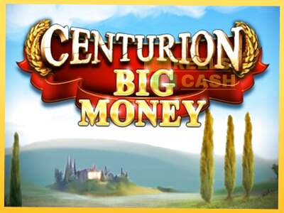 Centurion Big Money акча үчүн оюн машинасы