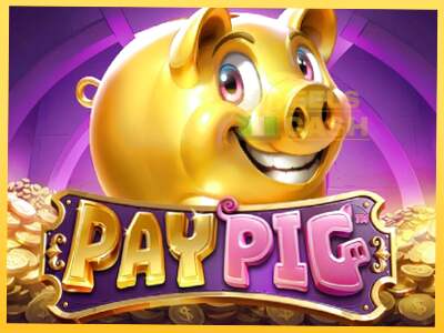 Pay Pig акча үчүн оюн машинасы