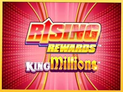 Rising Rewards King Millions акча үчүн оюн машинасы