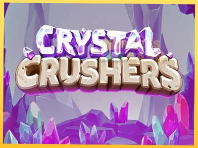 Crystal Crushers акча үчүн оюн машинасы