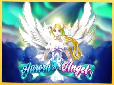 Aurora Angel акча үчүн оюн машинасы