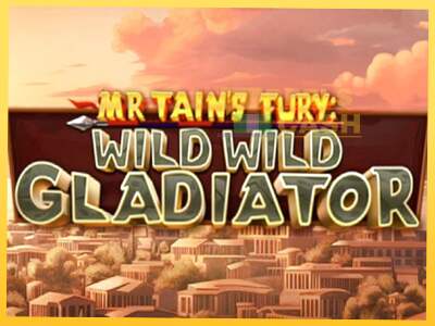 Mr Tains Fury: Wild Wild Gladiator акча үчүн оюн машинасы