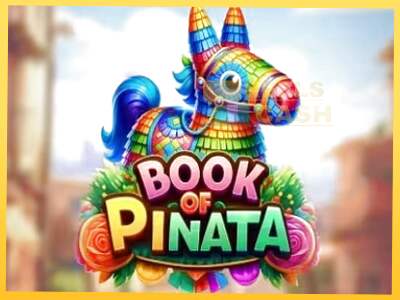 Book of Pinata акча үчүн оюн машинасы